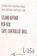 Leland-Gifford-Leland Gifford PCB-1620 Tape Controlled Drill, Operation and Parts Manual-PCB-1620-01